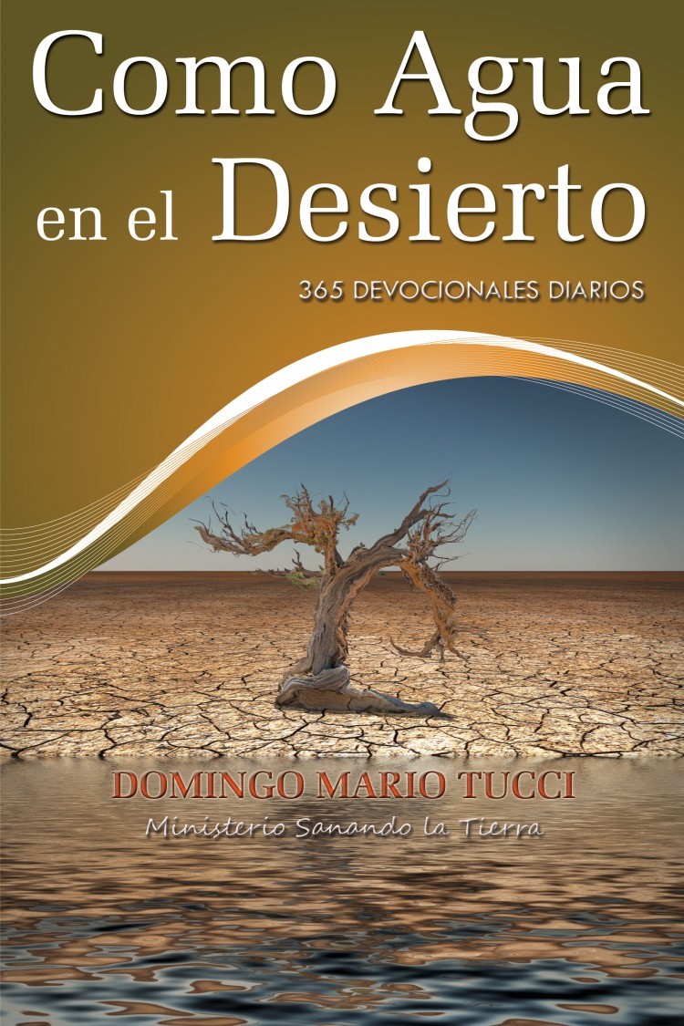 Como Agua en el Desierto